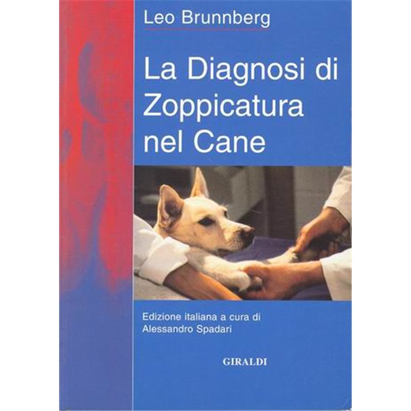 LA DIAGNOSI DI ZOPPICATURA NEL CANE